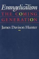 Evangelicalism af James Davison Hunter