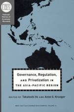 Governance, Regulation, and Privatization in the Asia-Pacific Region