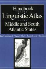 Handbook of the Linguistic Atlas of the Middle and South Atlantic States af William A. Kretzschmar Jr.