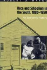 Race and Schooling in the South, 1880-1950 af Robert A. Margo