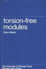 Torsion-Free Modules af Eben Matlis