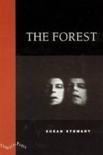 The Forest af Susan Stewart