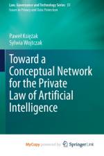 Toward a Conceptual Network for the Private Law of Artificial Intelligence af Wojtczak Sylwia Wojtczak