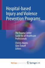 Hospital-based Injury and Violence Prevention Programs