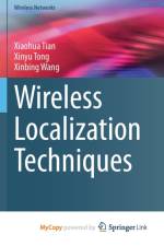 Wireless Localization Techniques af Wang Xinbing Wang
