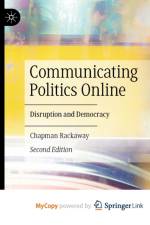 Communicating Politics Online af Rackaway Chapman Rackaway