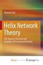 Helix Network Theory af Gan Runyuan Gan