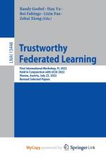 Trustworthy Federated Learning