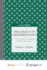 The Legacy of Desegregation af Maples R. Maples