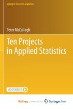 Ten Projects in Applied Statistics af McCullagh Peter McCullagh