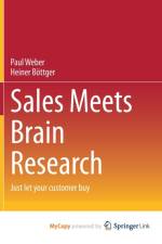Sales Meets Brain Research af Weber Paul Weber