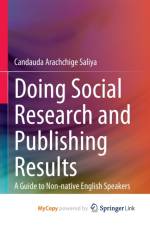 Doing Social Research and Publishing Results af Saliya Candauda Arachchige Saliya
