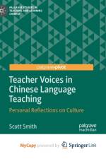 Teacher Voices in Chinese Language Teaching af Smith Scott Smith