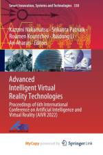 Advanced Intelligent Virtual Reality Technologies