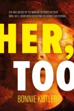 Her, Too af Bonnie Kistler