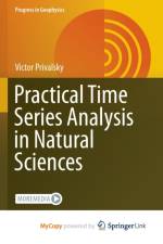 Practical Time Series Analysis in Natural Sciences af Privalsky Victor Privalsky