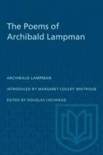 The Poems of Archibald Lampman af Archibald Lampman