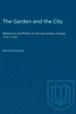 The Garden and the City af Maynard Mack