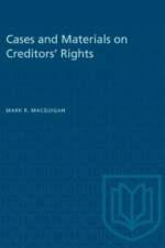 Cases and Materials on Creditors' Rights af Mark MacGuigan