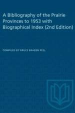 A Bibliography of the Prairie Provinces to 1953 with Biographical Index (2e)