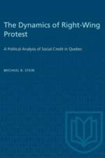 The Dynamics of Right-Wing Protest af Michael B. Stein