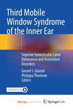 Third Mobile Window Syndrome of the Inner Ear