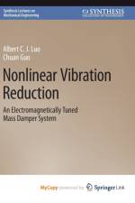 Nonlinear Vibration Reduction af Luo Albert C. J. Luo