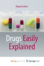 Drugs Easily Explained af Seifert Roland Seifert