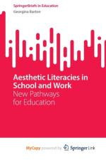 Aesthetic Literacies in School and Work af Barton Georgina Barton