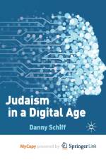 Judaism in a Digital Age af Schiff Danny Schiff