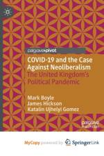 COVID-19 and the Case Against Neoliberalism af Ujhelyi Gomez Katalin Ujhelyi Gomez