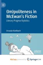 (Im)politeness in McEwan's Fiction af Kizelbach Urszula Kizelbach