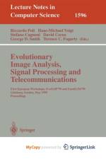Evolutionary Image Analysis, Signal Processing and Telecommunications