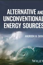 Alternative and Unconventional Energy Sources af Anurodh M. (CSIR Dayal