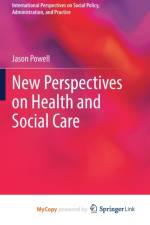 New Perspectives on Health and Social Care af Powell Jason Powell