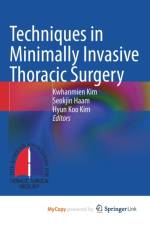 Techniques in Minimally Invasive Thoracic Surgery