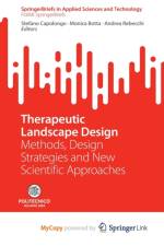 Therapeutic Landscape Design