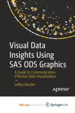 Visual Data Insights Using SAS ODS Graphics af Bessler LeRoy Bessler