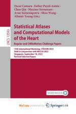Statistical Atlases and Computational Models of the Heart. Regular and CMRxMotion Challenge Papers