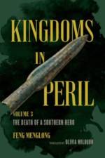Kingdoms in Peril, Volume 3 af Feng Menglong