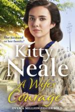 A Wife's Courage af Kitty Neale