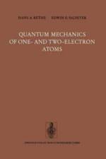 Quantum Mechanics of One- and Two-Electron Atoms af Salpeter E.E. Salpeter