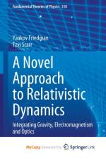 A Novel Approach to Relativistic Dynamics af Friedman Yaakov Friedman