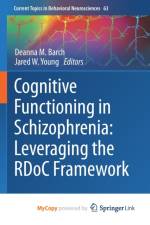 Cognitive Functioning in Schizophrenia