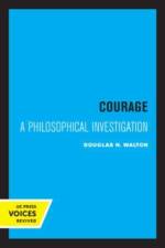 Walton, D: Courage af Douglas N. Walton