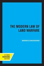 Greenspan, M: The Modern Law of Land Warfare af Morris Greenspan