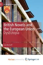 British Novels and the European Union af Bischoff Lisa Bischoff