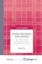 Crime, Deviance and Doping af Yar M. Yar