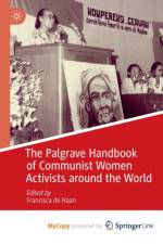 The Palgrave Handbook of Communist Women Activists around the World