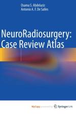 NeuroRadiosurgery af Abdelaziz Osama S. Abdelaziz